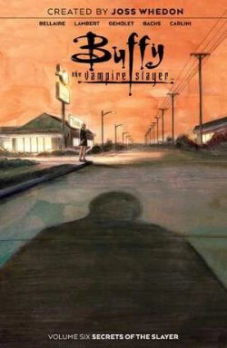 BUFFY THE LAST VAMPIRE SLAYER -  TP (ENGLISH V.) 06