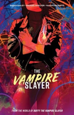 BUFFY THE VAMPIRE SLAYER -  TP (ENGLISH V.) -  THE VAMPIRE SLAYER 01