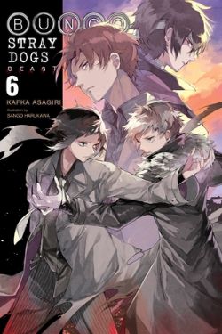 BUNGO STRAY DOGS -  BEAST -LIGHT NOVEL- (ENGLISH V.) 06