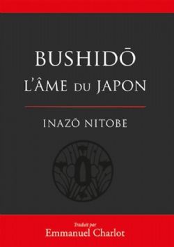 BUSHIDO -  L'ÂME DU JAPON (FRENCH V.)
