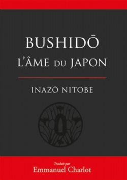 BUSHIDO - L'ÂME DU JAPON