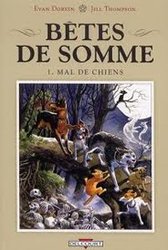 BÊTES DE SOMME -  MAL DE CHIENS (FRENCH V.) 01