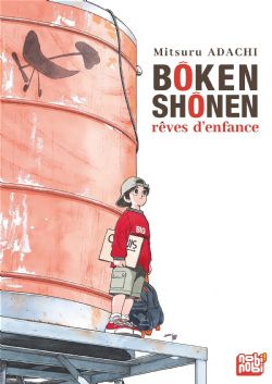 BÔKEN SHÔNEN -  RÊVES D'ENFANCE (FRENCH V.)