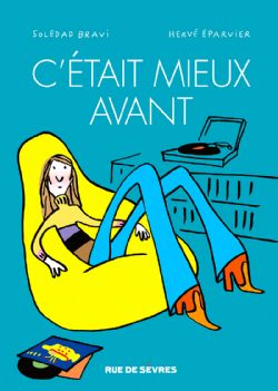 C'ÉTAIS MIEUX AVANT -  (FRENCH V.)