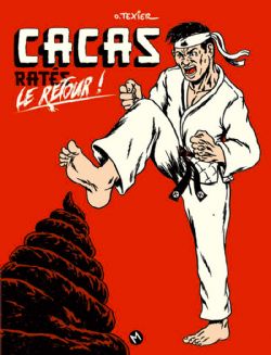 CACAS RATÉS -  LE RETOUR ! (FRENCH V.)