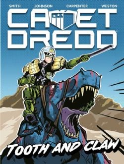 CADET DREDD -  TOOTH AND CLAW - TP (ENGLISH V.) 01