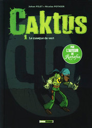CAKTUS -  LE MASQUE DE VERT 01
