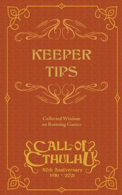 CALL OF CTHULHU -  KEEPER TIPS (ENGLISH)