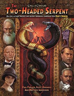 CALL OF CTHULHU -  TWO-HEADED SERPENT (ENGLISH) -  PULP CTHULHU