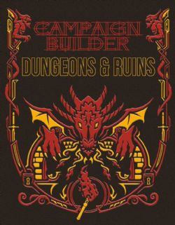 CAMPAIGN BUILDER -  DUNGEONS & RUINS - LIMITED EDITION HC (ENGLISH) -  SOURCEBOOK 5E