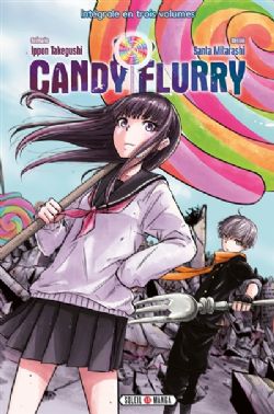 CANDY FLURRY -  COMPLETE BOX SET (VOLUMES 01 TO 03) (FRENCH V.)
