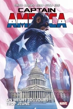 CAPTAIN AMERICA -  ON MEURT TOUJOURS TROP JEUNE -  CAPTAIN AMERICA (2018) 02