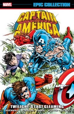 CAPTAIN AMERICA -  TWILIGHT'S LAST GLEAMING - 1994-1995 (ENGLISH V.) -  EPIC COLLECTION 21