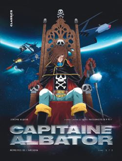 CAPTAIN HARLOCK -  LES DOIGTS GLACÉS DE L'OUBLI (FRENCH V.) -  MÉMOIRES DE L'ARCADIA 01