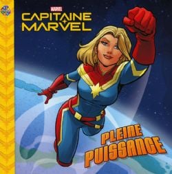 CAPTAINE MARVEL -  À PLEINE PUISSANCE