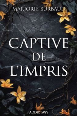 CAPTIVE DE L'IMPRIS -  (FRENCH V.)