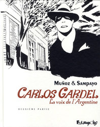 CARLOS GARDEL -  LA VOIX DE L'ARGENTINE 02