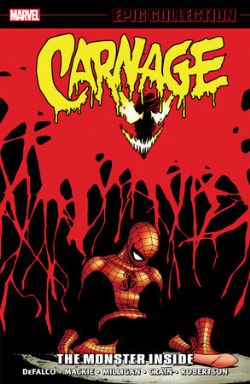 CARNAGE -  THE MONSTER INSIDE - 1998-2005 (ENGLISH V.) -  EPIC COLLECTION 03