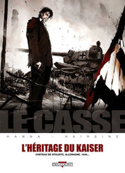 CASSE, LE -  L'HÉRITAGE DU KAISER 06