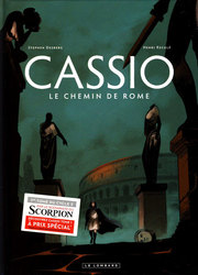 CASSIO -  LE CHEMIN DE ROME -  LE CYCLE DE ROME 05