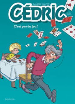 CEDRIC -  C'EST PAS DU JEU ! 32