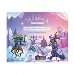 CEREBRIA : LE MONDE INTÉRIEUR -  EXPANSION - L'ÉQUILIBRE DES FORCES (FRENCH)