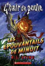 CHAIR DE POULE -  LES ÉPOUVANTAILS DE MINUIT (FRENCH V.)