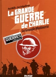 CHARLEY'S WAR -  LA GRANDE MUTINERIE 07