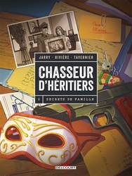 CHASSEURS D'HERITIERS
CHASSEURS D'HERITIERS -  SECRETS DE FAMILLE 02