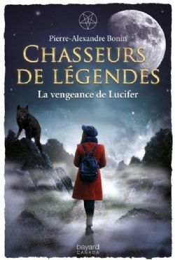 CHASSEURS DE LÉGENDES -  LA VENGEANCE DE LUCIFER 02