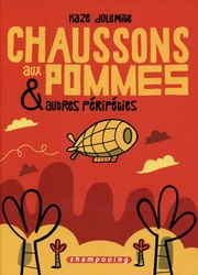 CHAUSSONS AUX POMMES & AUTRES PÉRIPÉTIES