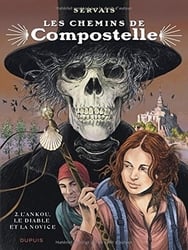 CHEMINS DE COMPOSTELLE, LES -  L'ANKOU, LE DIABLE ET LA NOVICE 02