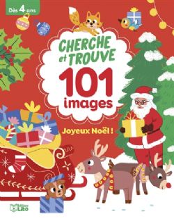 CHERCHE ET TROUVE 101 IMAGES -  JOYEUX NOËL ! (FRENCH V.)