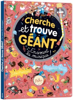 CHERCHE ET TROUVE GÉANT -  EN AVANT LA MUSIQUE (FRENCH V.)