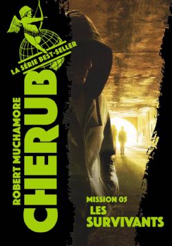 CHERUB (2019 EDITION) -  LES SURVIVANTS 05
