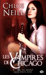 CHICAGOLAND VAMPIRES, THE -  ON NE MORD QUE DEUX FOIS (FRENCH V.) 08