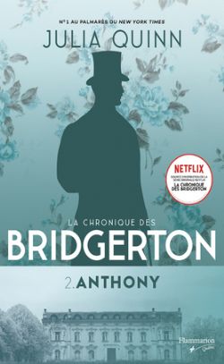 CHRONIQUE DES BRIDGERTON, LA -  ANTHONY 02