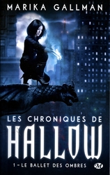 CHRONIQUES DE HALLOW, LES -  LE BALLET DES OMBRES 01
