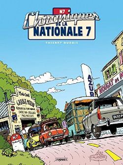 CHRONIQUES DE LA NATIONALE 7