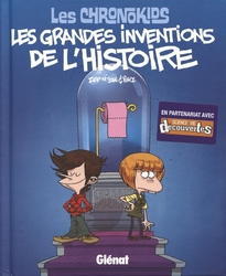 CHRONOKIDS, LES -  LES GRANDES INVENTIONS DE L'HISTOIRE