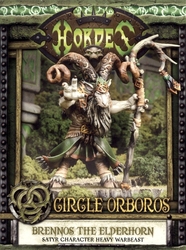 CIRCLE ORBOROS -  BRENOS THE ELDERHORN - CHARACTER HEAVY WARBEAST -  HORDES