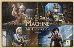 CITY OF THE GREAT MACHINE -  THE ESCALATION - EXTENSION (ENGLISH)