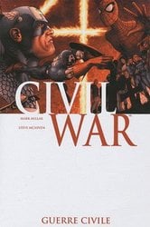 CIVIL WAR -  CIVIL WAR -01- GUERRE CIVILE (NOUVELLE ÉDITION) (FRENCH V.)