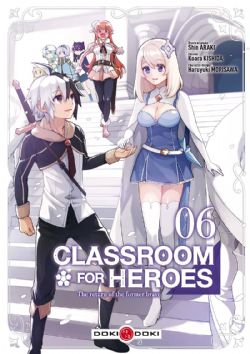 CLASSROOM FOR HEROES: THE RETURN OF THE FORMER BRAVE -  (FRENCH V.) 06