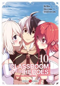 CLASSROOM FOR HEROES: THE RETURN OF THE FORMER BRAVE -  (FRENCH V.) 10
