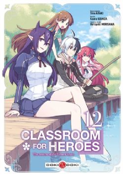 CLASSROOM FOR HEROES: THE RETURN OF THE FORMER BRAVE -  (FRENCH V.) 12