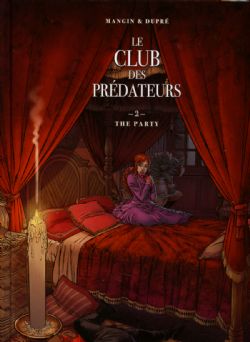 CLUB DES PRÉDATEURS, LE -  THE PARTY 02