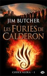 CODEX OF ALERA, THE -  LES FURIES DE CALDERON 01