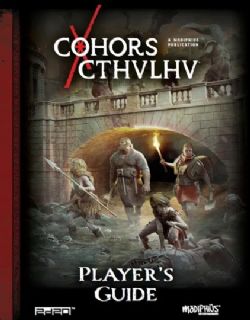 COHORS CTHULHU RPG -  PLAYER'S GUIDE (ENGLISH) -  SOURCEBOOK 2D20
