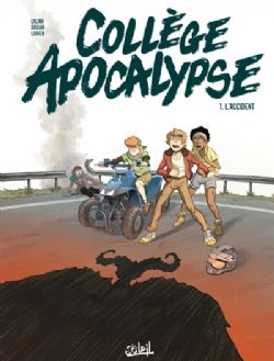 COLLÈGE APOCALYPSE -  L'ACCIDENT (FRENCH V.) 01